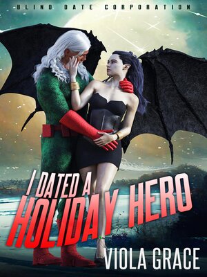 cover image of I Dated a Holiday Hero